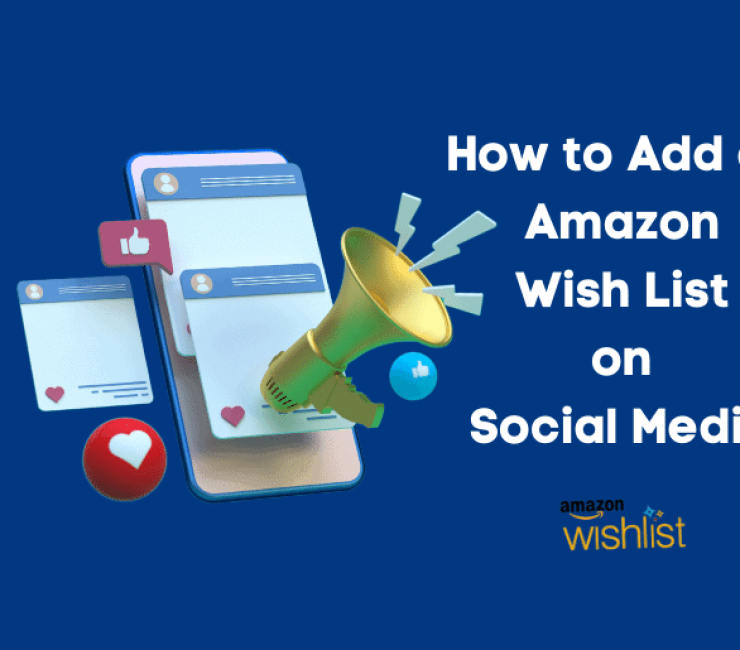 How to Add an Amazon Wish List on Social Media