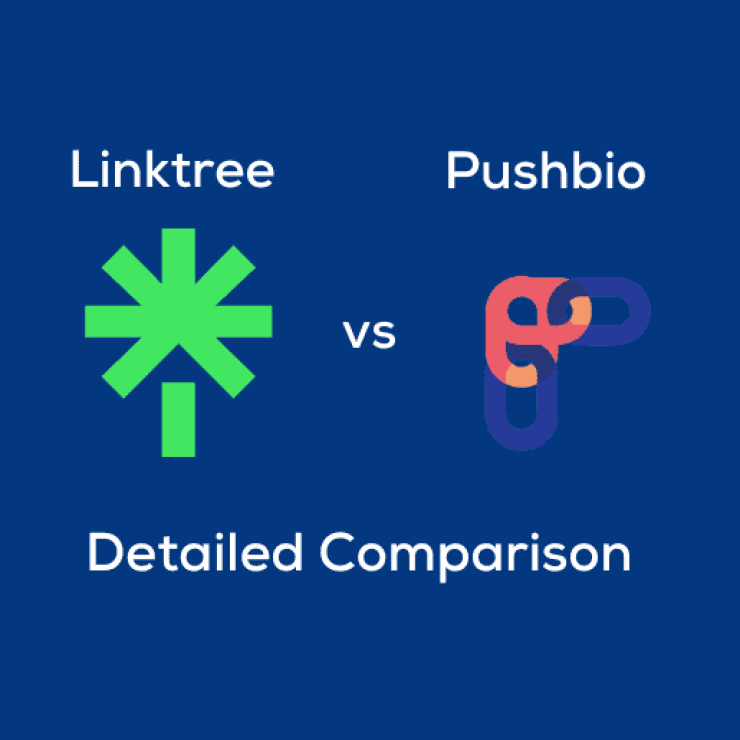 Pushbio vs Linktree: Detailed Comparison