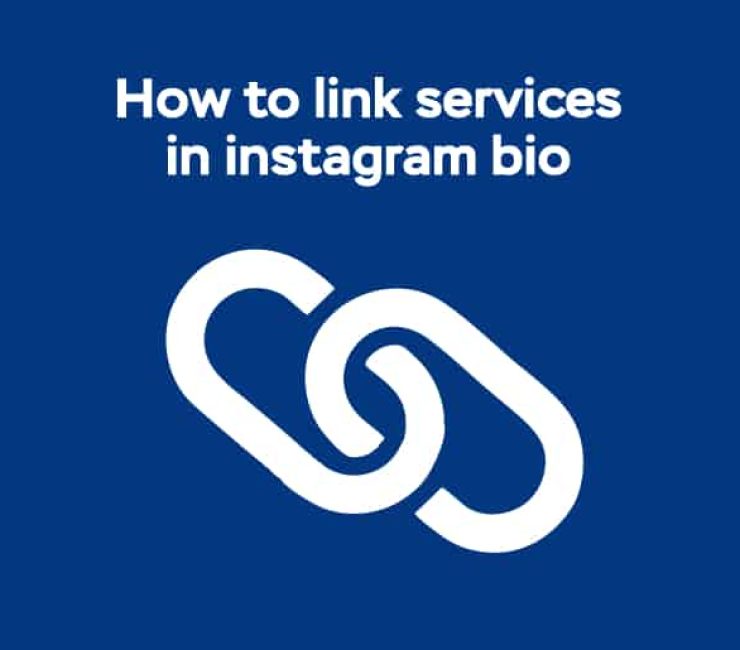 How to Link Services in Instagram Bio