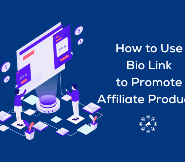 How to Use Bio Link to Promote Affiliate Products