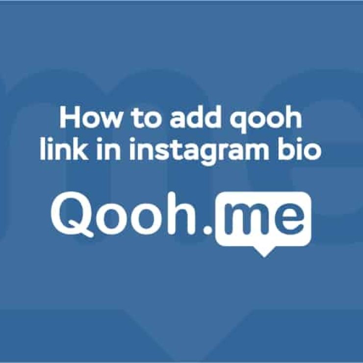 How to Add Qooh Link in Instagram Bio