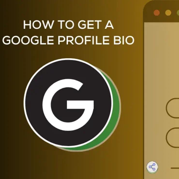 How to Get a Google Profile Bio