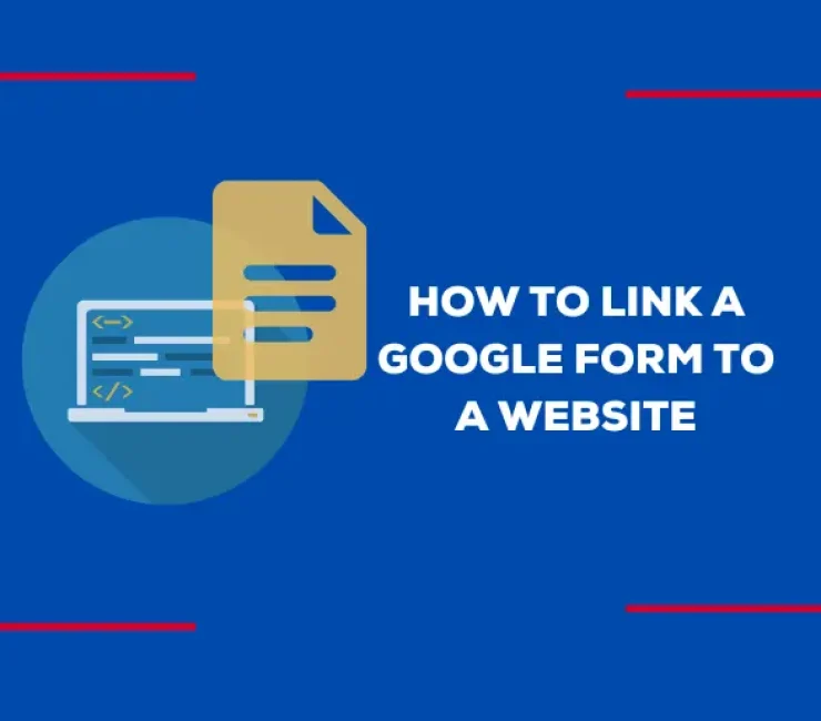 How to Link a Google Form to a Website