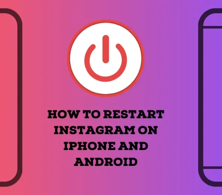 How to Restart Instagram (On iPhone and Android)