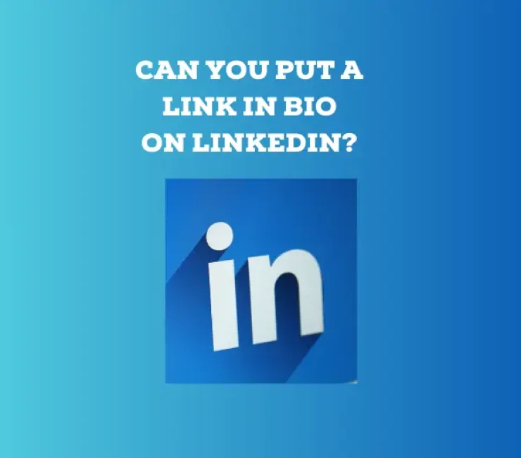 Can You Put a Link in Bio on LinkedIn?