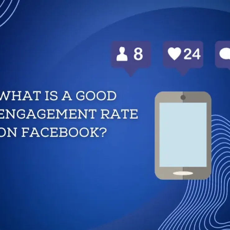 What Is a Good Engagement Rate on Facebook?