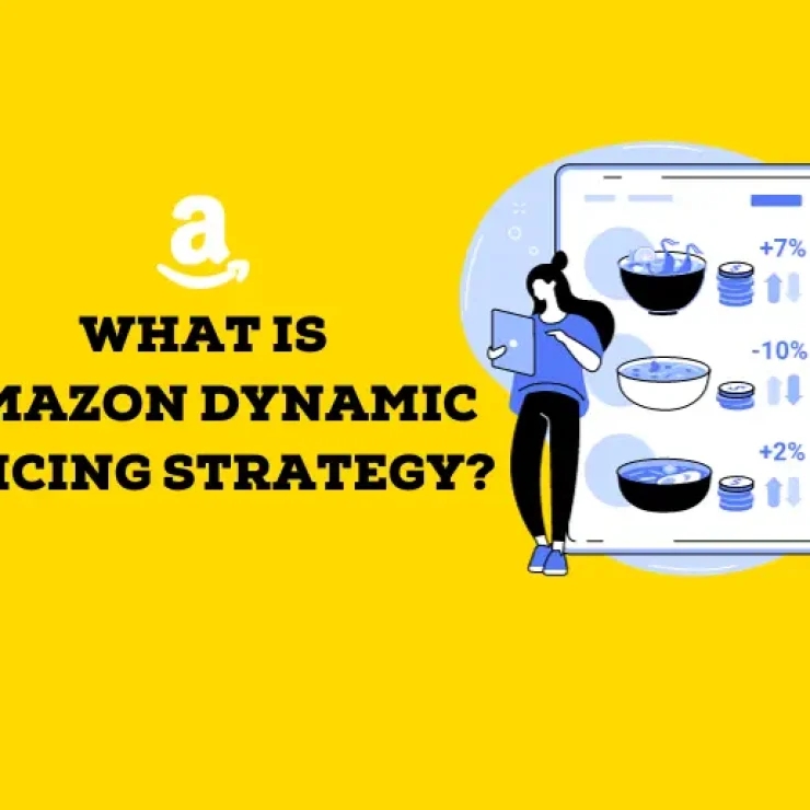 What Is Amazon Dynamic Pricing Strategy?