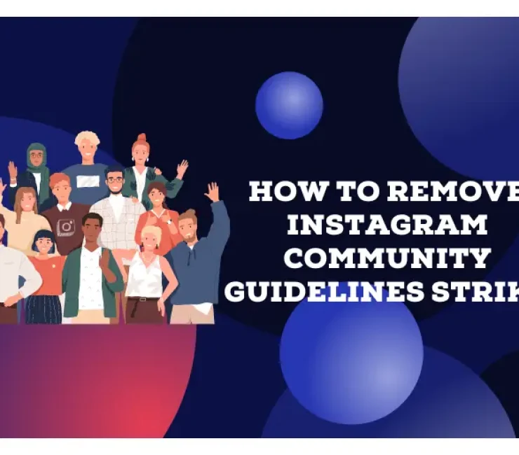 How to Remove Instagram Community Guidelines Strike