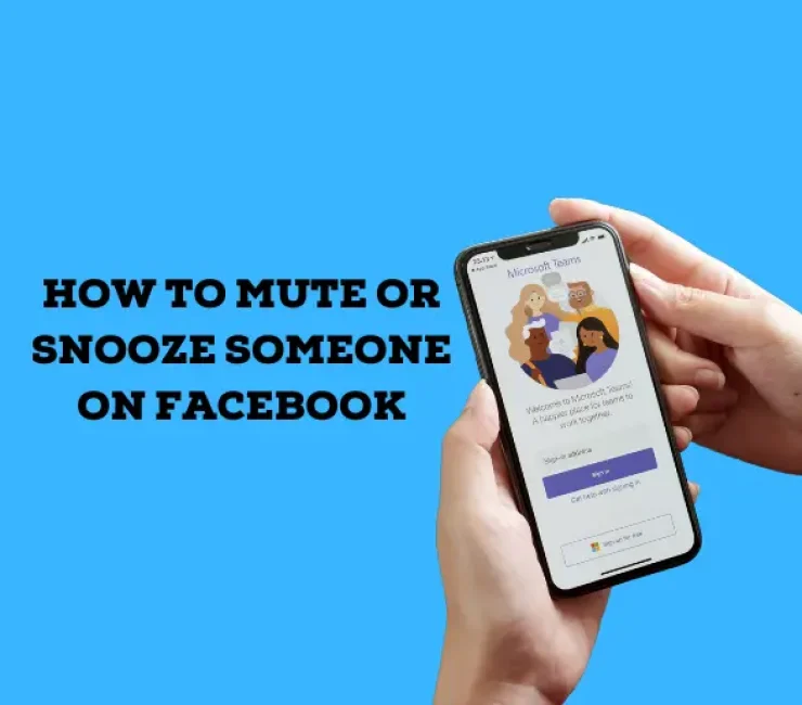 How to Mute or Snooze Someone on Facebook